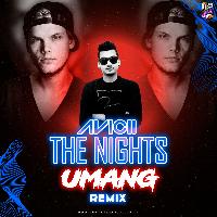 Avicii The Nights Remix Mp3 Song - Umang